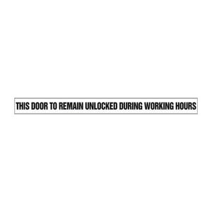 Accuform® LADM533XVE Safety Label: THIS DOOR TO REMAIN UNLOCKED DURING WORKING HOURS