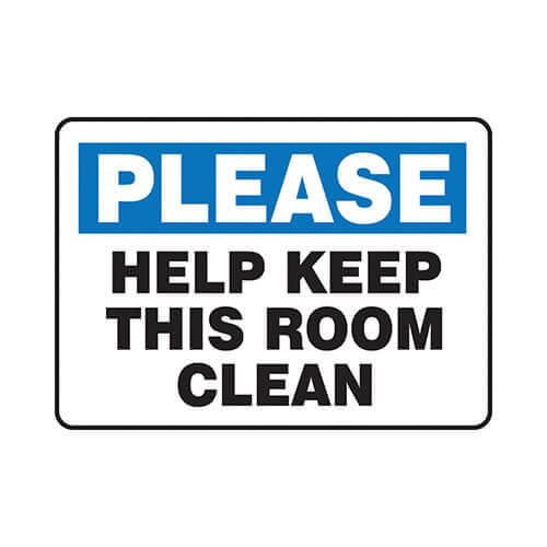 Accuform® MHSK935VP Safety Sign, Rectangle, Header: NO HEADER, Language: English, Text Legend: PLEASE HELP KEEP THIS ROOM CLEAN