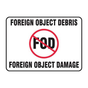 Accuform® MQTL503VP Fod Poster: FOREIGN OBJECT DEBRIS