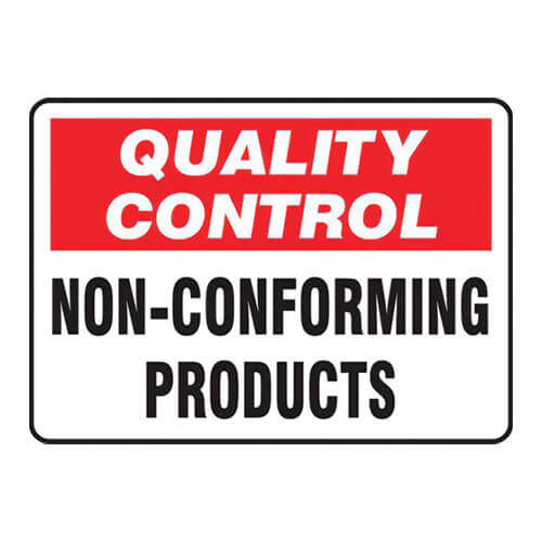 Accuform® MQTL722VP Quality Control Safety Sign: NON-CONFORMING PRODUCTS