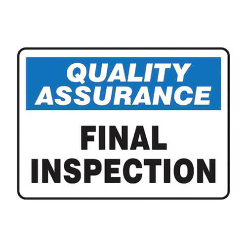 Accuform® MQTL923VP Quality Assurance Safety Sign: FINAL INSPECTION